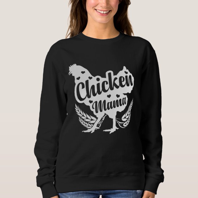 Chicken Mom Loves Farming Sweatshirt (Vorderseite)