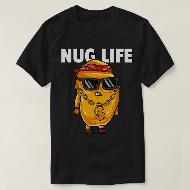 Chicken Nugget Nug Life Tenders Gangster Lovers T-Shirt (Design vorne)