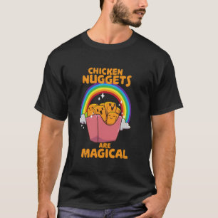 Chicken Nuggets sind magisches Lieblingsessen Chic T-Shirt
