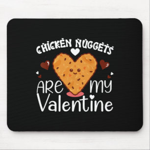 Chicken Nuggets sind mein Valentinstag Lustige Chi Mousepad