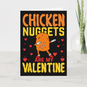 Chicken Nuggets sind mein Valentinstag Lustiger Nu Karte