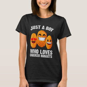 Chicken Nuggets Sohn Nur Ein Junge Der Hühnchen Li T-Shirt