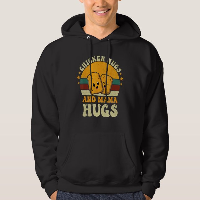 Chicken Nugs and Mama Hugs Toddler for Chicken Nug Hoodie (Vorderseite)
