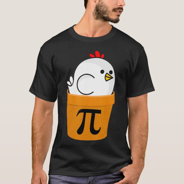 Chicken Pot Pi , Funny Math Day Gifts  T-Shirt (Vorderseite)