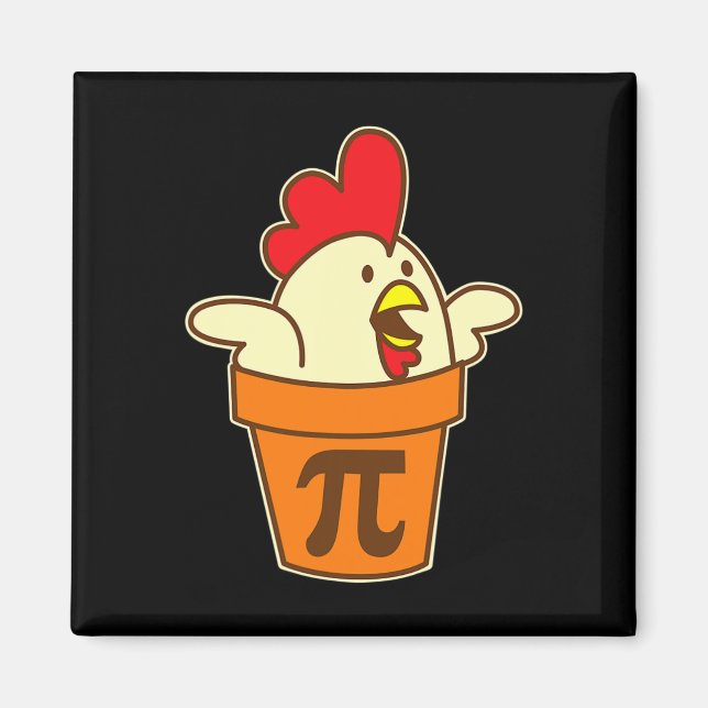 Chicken Pot Pi Geek Pie Mathematik Pun Funny Magnet (Vorne)