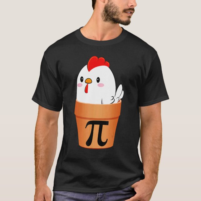 Chicken Pot Pi, Lustiger Mathelehrer Männer Frauen T-Shirt (Vorderseite)