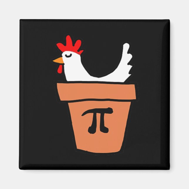 Chicken Pot Pie Funny Mathe Lover Pun Pi Day Stude Magnet (Vorne)