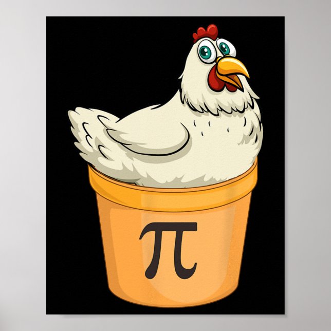 Chicken Pot Pie Funny Mathe Pun Chicken Pot Pi Poster (Vorne)
