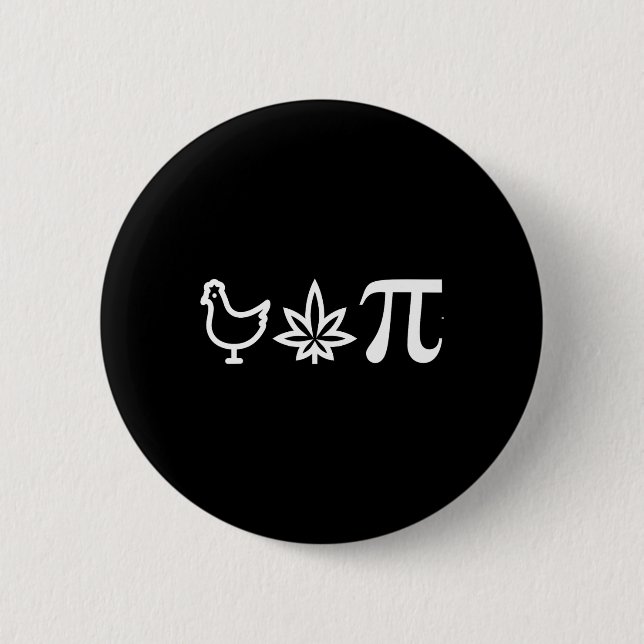 Chicken Pot Pie Pi Day Weed Pun Mathe Numbers März Button (Vorderseite)