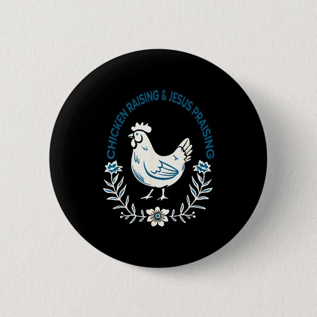Chicken Raising And Jesus Praising Shirt Men Women Button (Vorderseite)