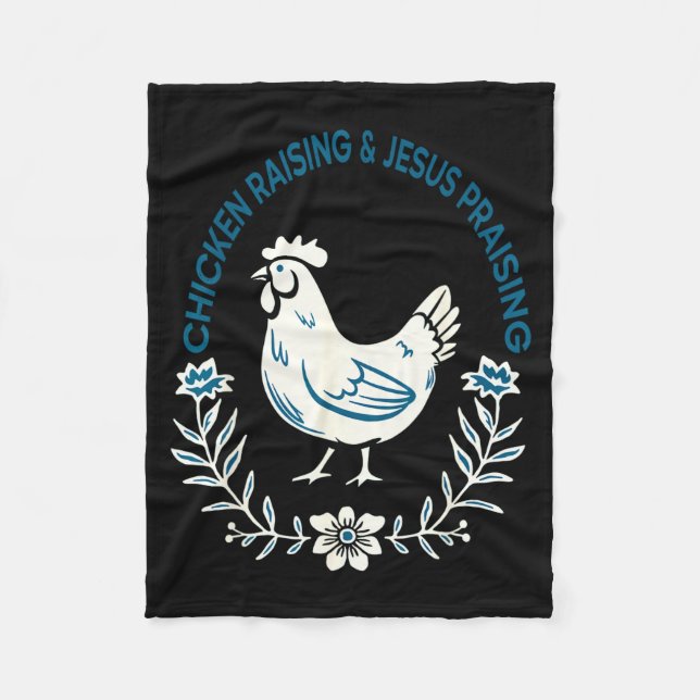 Chicken Raising And Jesus Praising Shirt Men Women Fleecedecke (Vorderseite)