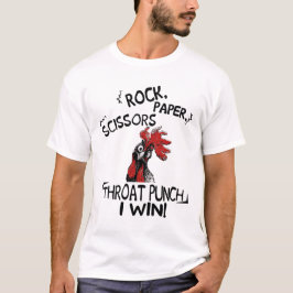 Chicken Say Rock Paper Schere Throat Punch I Win T-Shirt
