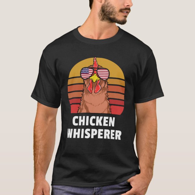 Chicken Whispere Backyard Hühner Bauer T-Shirt (Vorderseite)