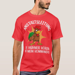 Chicken Whisperer Bauer Chicken Bauer 134 T-Shirt