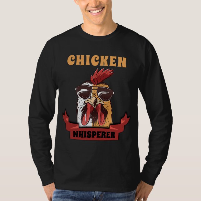 Chicken Whisperer Not Geflügel Bauer Geschenk  T-Shirt (Vorderseite)