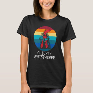 Chicken Whisperer with Retro Sunset Backyard Chick T-Shirt