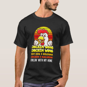 Chicken Wing Chicken Wing Hotdog Und Bologna Für K T-Shirt