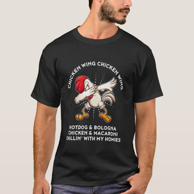 Chicken Wing Song Lyric Hot Dog Bologna Macaroni K T-Shirt (Vorderseite)