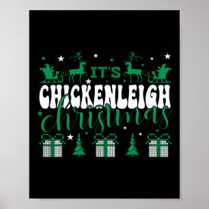 Chickenleigh Es ist Weihnachten T-Shirt Xmas Match Poster