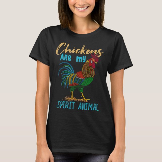 Chickens Are My Spirit Animal    Awesome Holidays T-Shirt (Vorderseite)