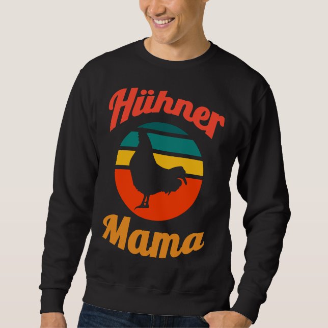 Chickens mom   sweatshirt (Vorderseite)