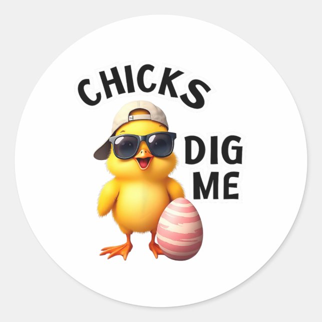 Chicks Die Me Oaster Runder Aufkleber (Vorderseite)
