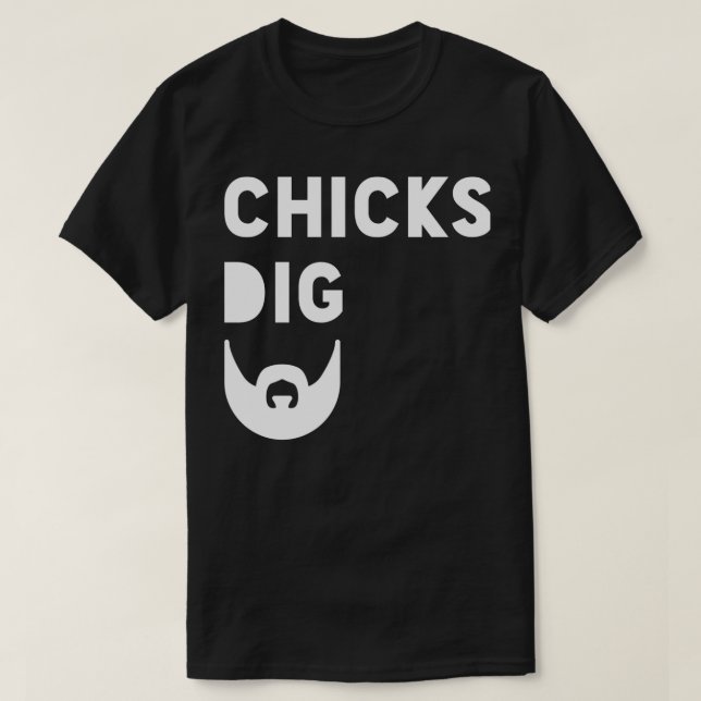 Chicks Dig Beards T-Shirt (Design vorne)