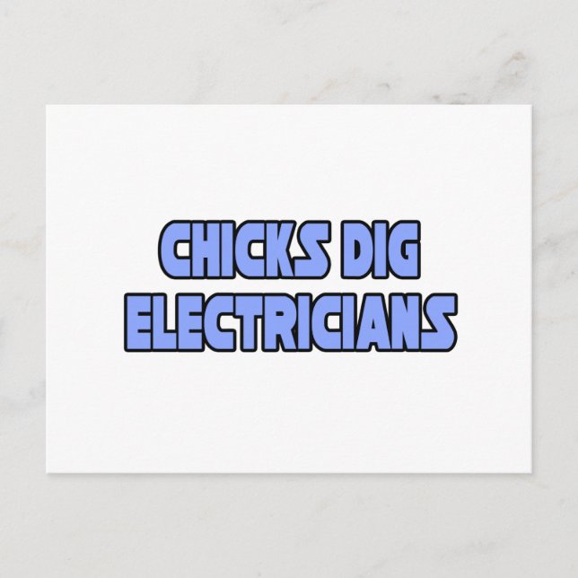 Chicks Dig Electrical Postkarte (Vorderseite)