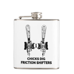 Chicks Dig Friction Shifters Fahrrad Flachmann