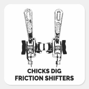 Chicks Dig Friction Shifters Fahrrad Quadratischer Aufkleber