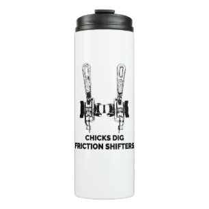Chicks Dig Friction Shifters Fahrrad Thermosbecher
