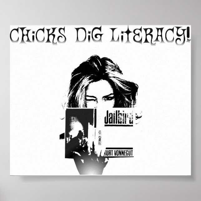 Chicks Dig Literatur Poster (Vorne)
