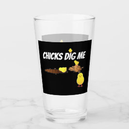 CHICKS DIG ME GLAS