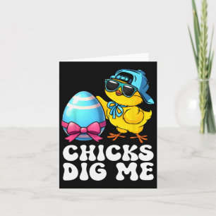 Chicks Dig Me Oster Kleinkind Jungen Männer glückl Karte