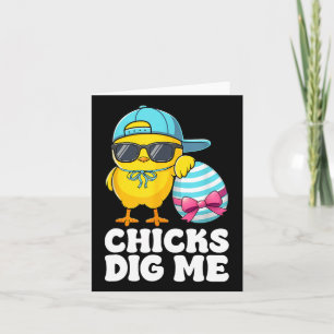 Chicks Dig Me Oster Kleinkind Jungen Männer glückl Karte