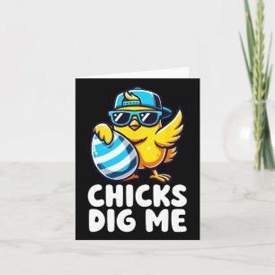 Chicks Dig Me Oster Kleinkind Jungen Männer glückl Karte