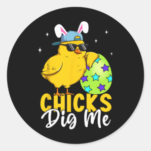 Chicks Dig Me Oster Kleinkind Jungen Männer glückl Runder Aufkleber
