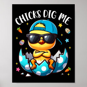 Chicks Dig Me Osterfest Coole Chicks Happy Osterto Poster