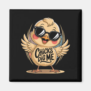 Chicks Dig Me Ostertag für Männer Jungen glücklich Magnet