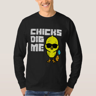 Chicks Dig Me Sonnenbrille Coole Kleinkinder Oster T-Shirt