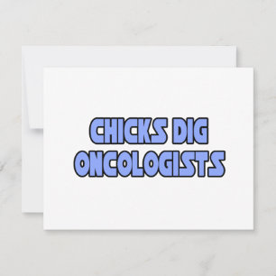 Chicks Dig Onkologen