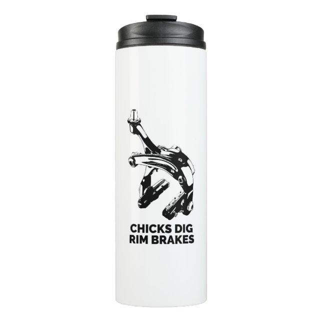 Chicks Dig Rim Brakes Thermosbecher (Vorderseite)
