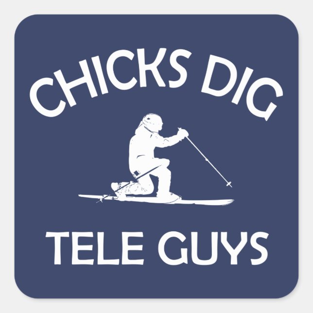 Chicks Dig Tele Typ Quadratischer Aufkleber (Vorderseite)