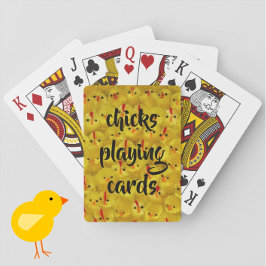 "Chicks Playing Cards" Niedliches Fun-Gelb-Muster Spielkarten