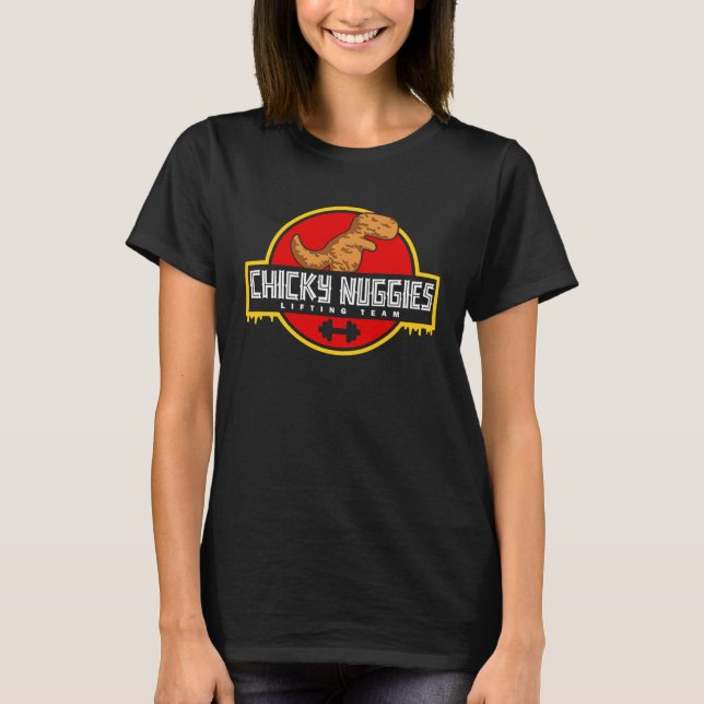 Chicky Nuggies Lifting Team Chicken Nugget  Fitnes T-Shirt (Vorderseite)