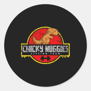 Chicky Nuggies Lifting Team Chicken Nugget Lover D Runder Aufkleber