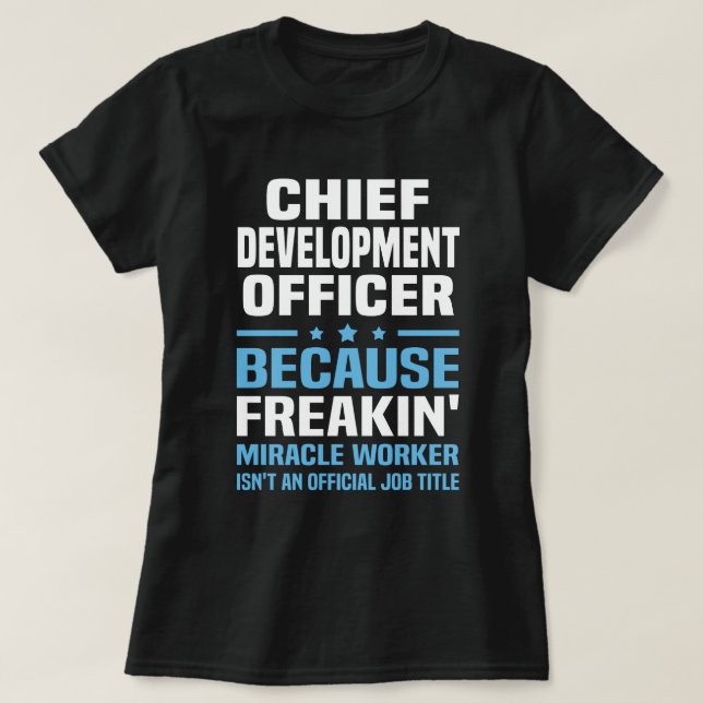 Chief Development Officer T-Shirt (Design vorne)