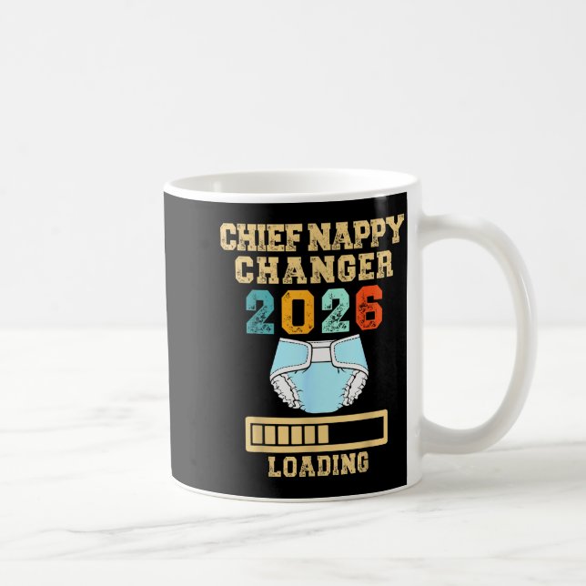 Chief Nappy Changer 2026 New Baby Loading Funny Pr Kaffeetasse (Rechts)