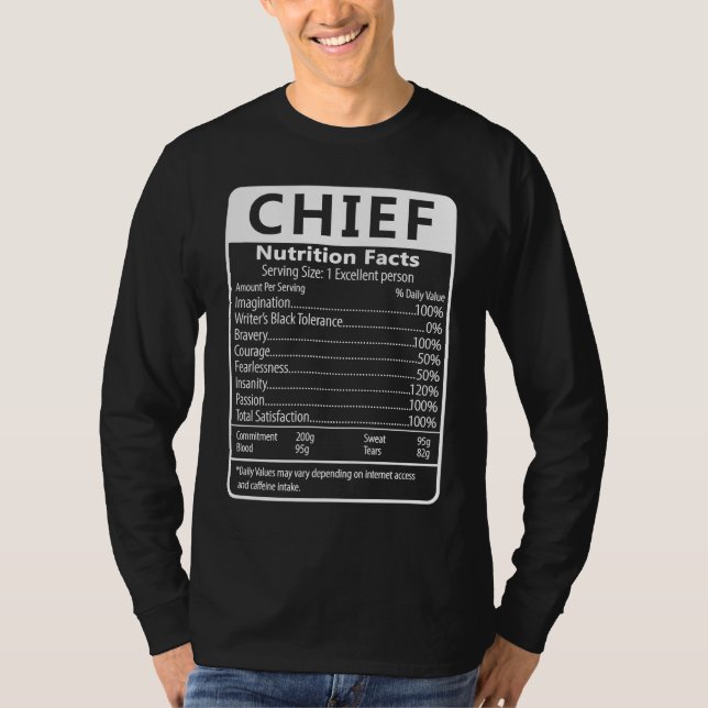 CHIEF Nutrition Facts Sarcastic Graphic Humor T-Shirt (Vorderseite)