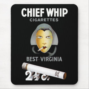 Chief Whip Zigaretten Mousepad